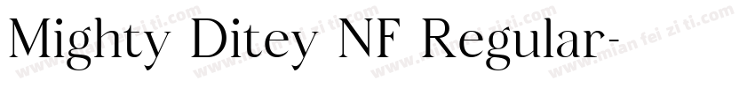 Mighty Ditey NF Regular字体转换